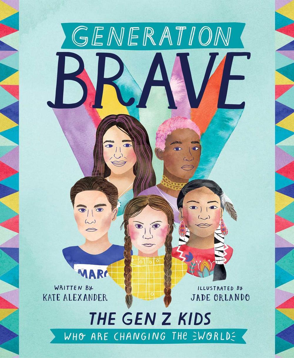 Generation Brave by Kate Alexander - ISBN: 9781524860684