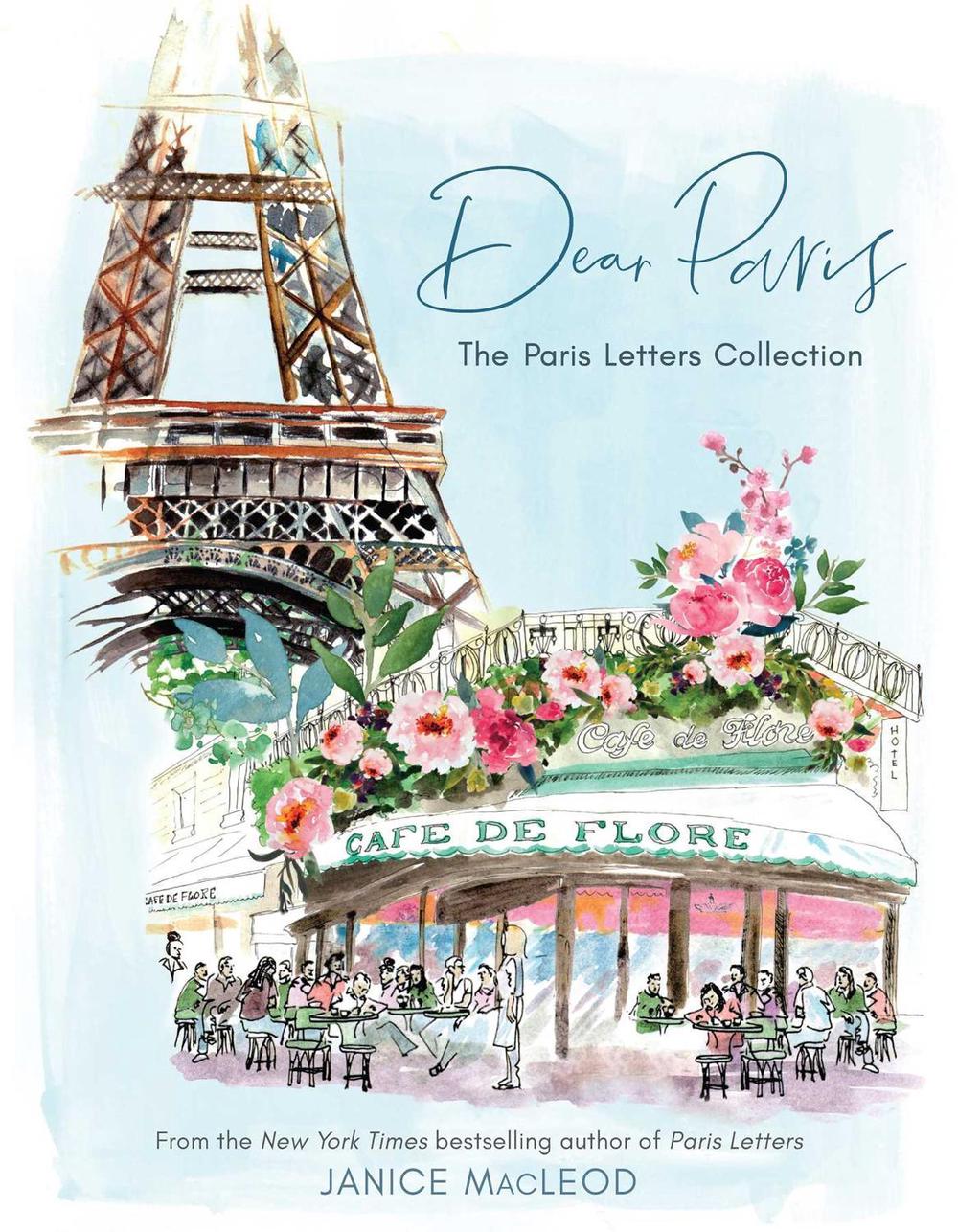 Dear Paris by Janice MacLeod - ISBN: 9781524862534