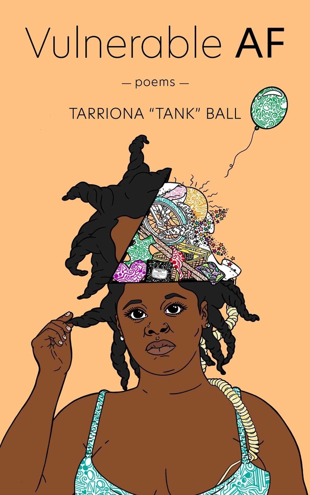 Vulnerable AF by Tarriona Ball - ISBN: 9781524865757