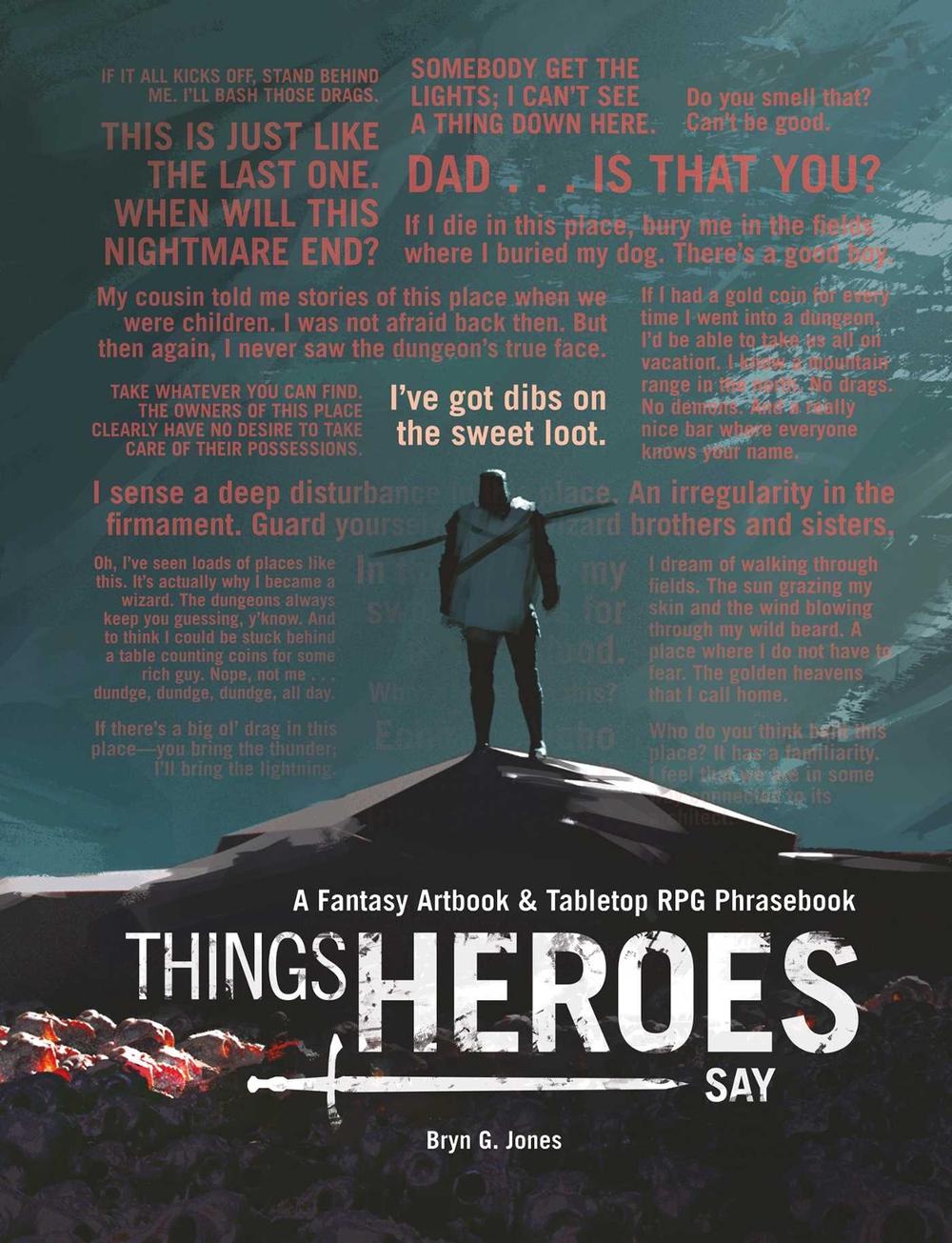 Things Heroes Say by Bryn Jones - ISBN: 9781524867485