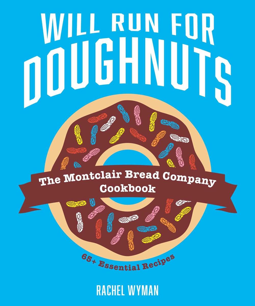 Will Run For Doughnuts by Rachel Wyman - ISBN: 9781524867645