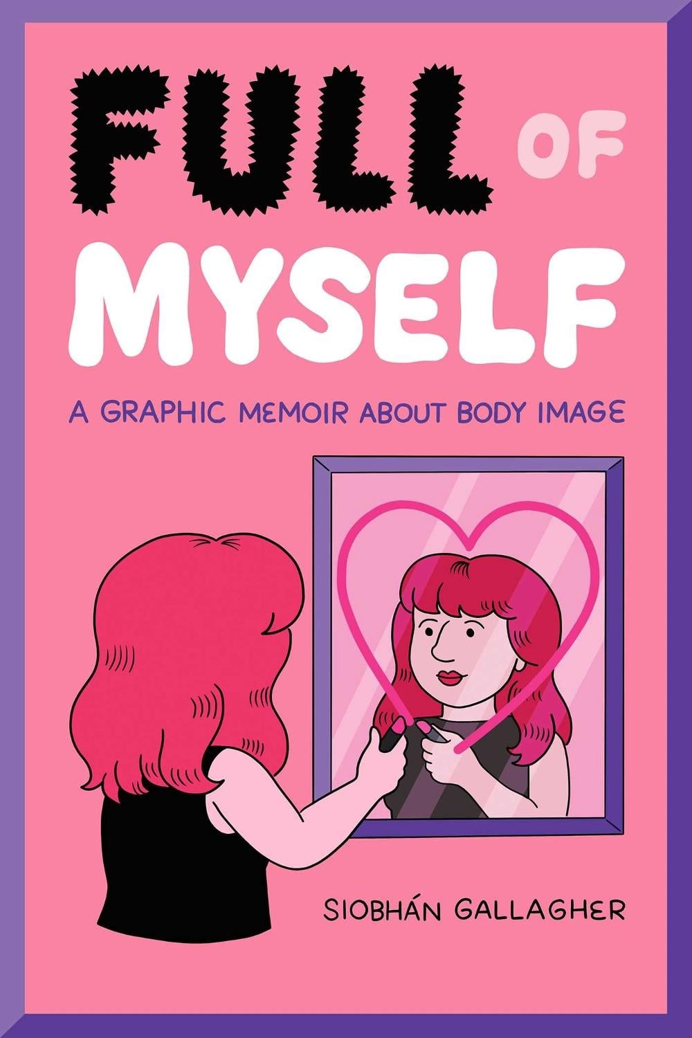 Full of Myself by Siobhán Gallagher - ISBN: 9781524867683