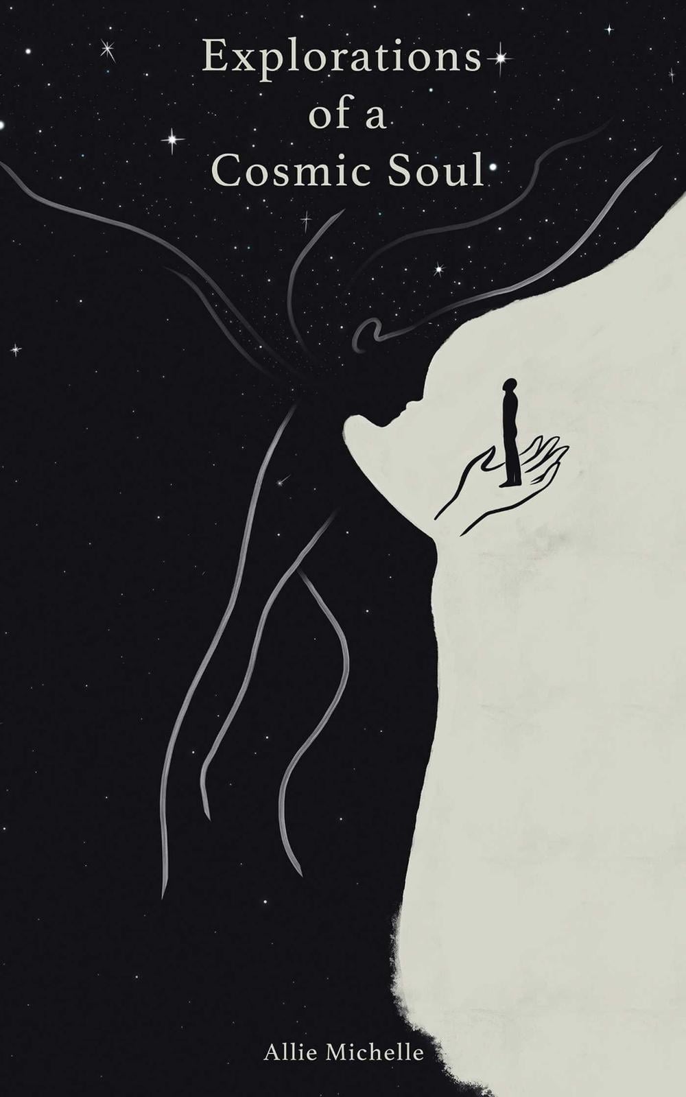 Explorations of a Cosmic Soul by Allie Michelle - ISBN: 9781524868123