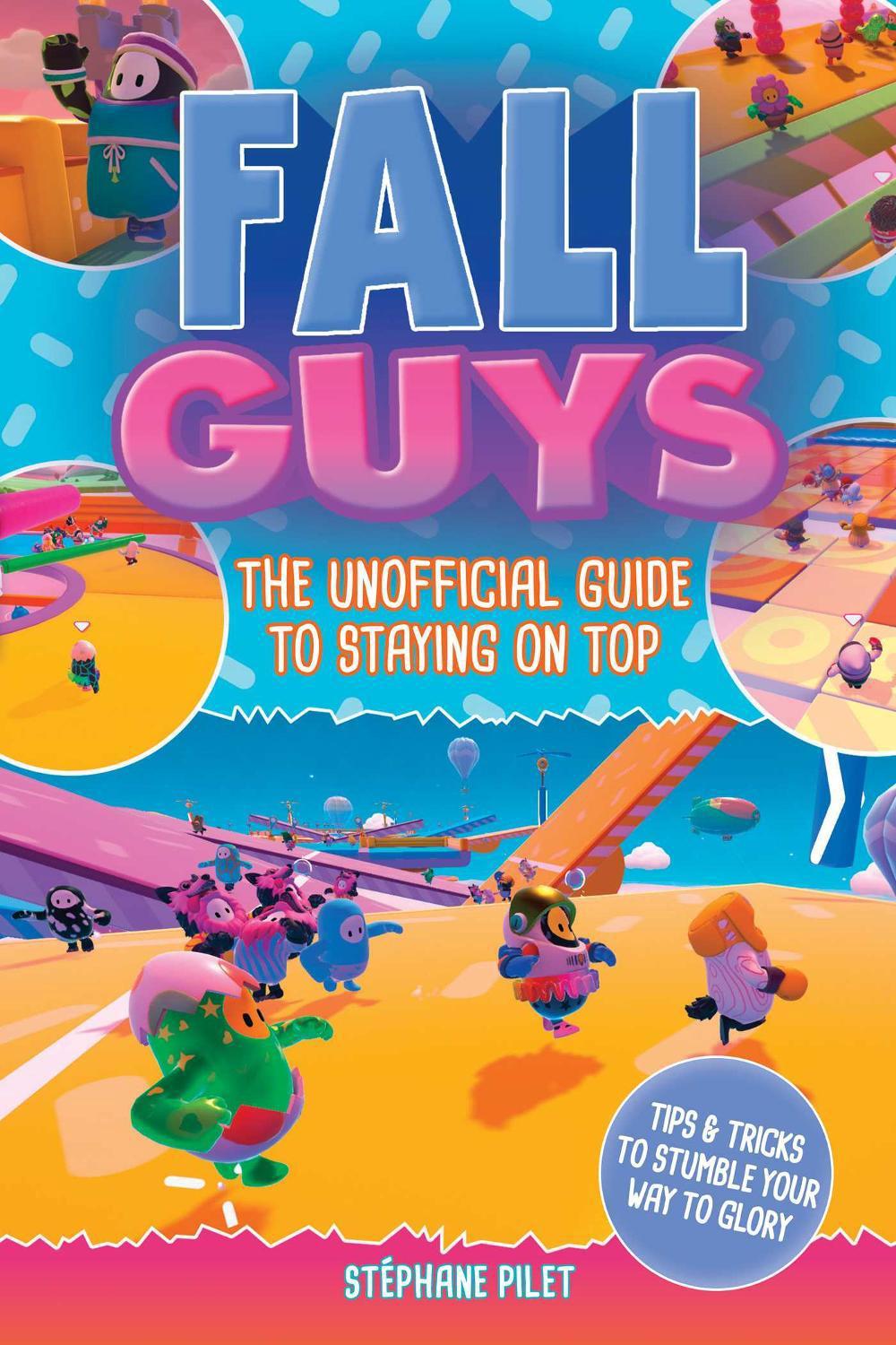 Fall Guys by Stéphane Pilet - ISBN: 9781524868369