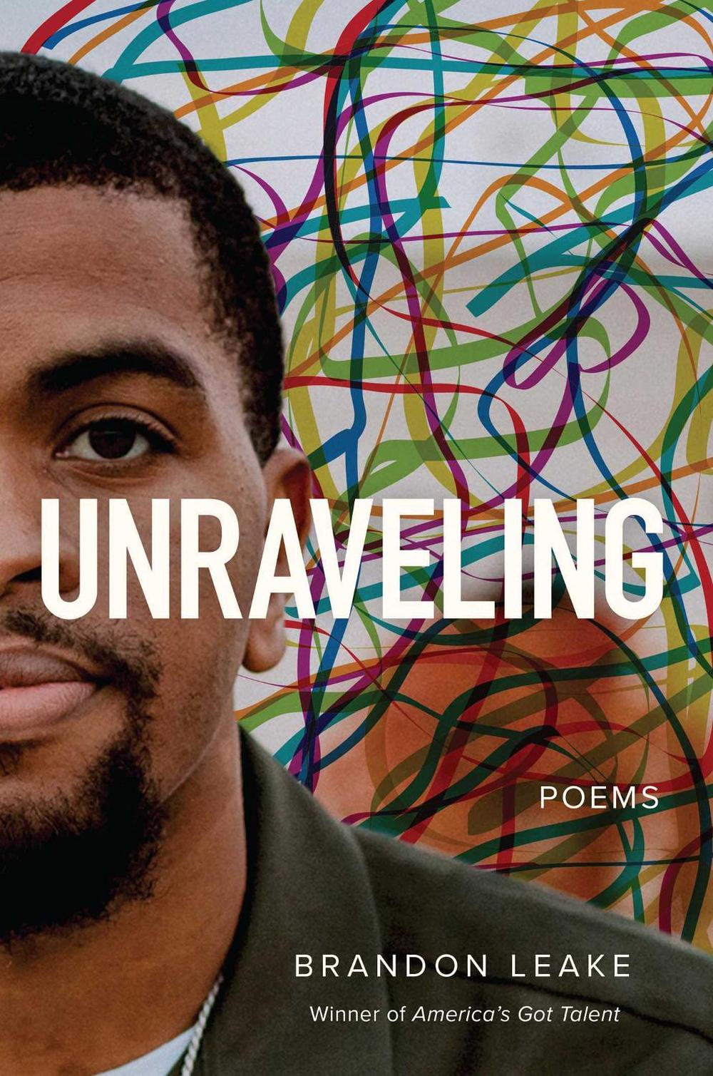 Unraveling by Brandon Leake - ISBN: 9781524870553