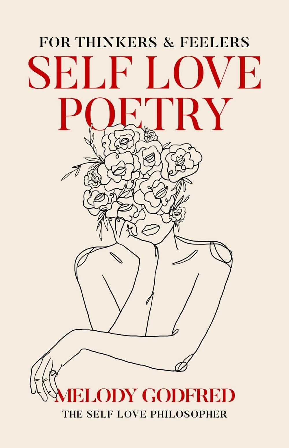 Self Love Poetry by Melody Godfred - ISBN: 9781524871222