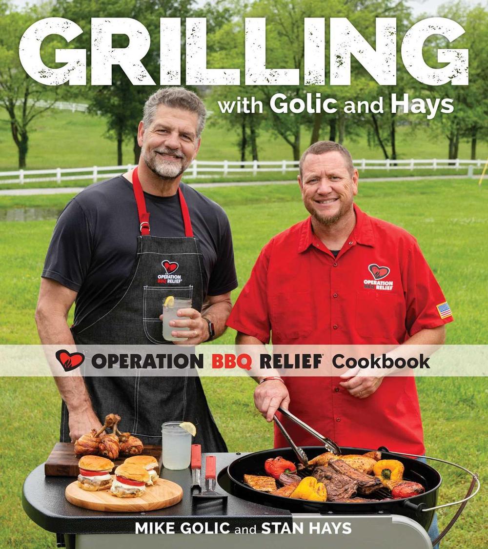 Grilling with Golic and Hays by Mike Golic - ISBN: 9781524871789
