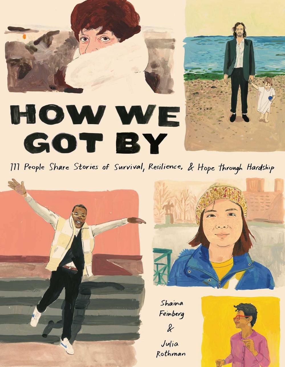 How We Got By by Shaina Feinberg - ISBN: 9781524872311