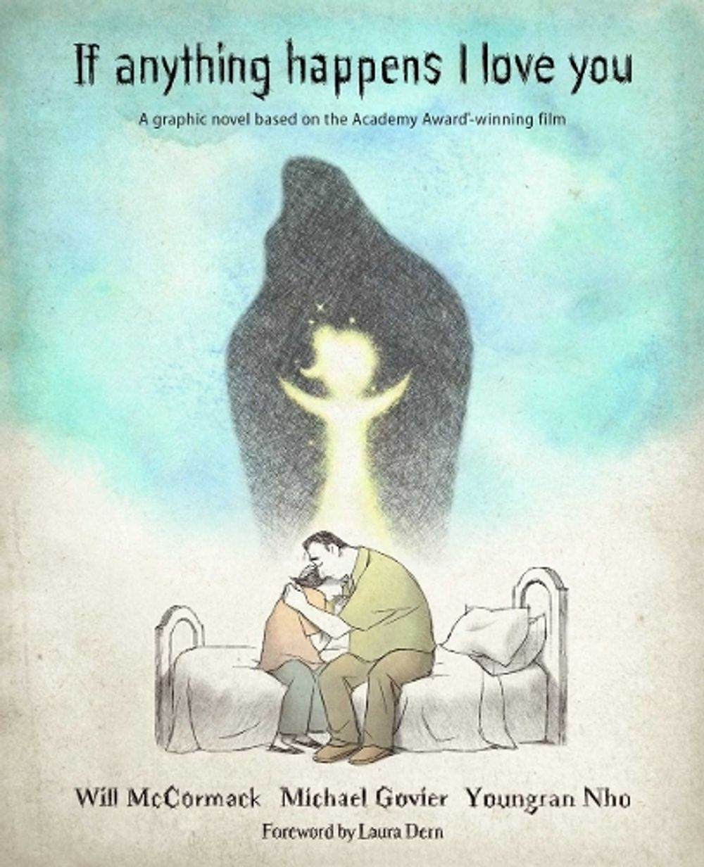 If Anything Happens I Love You by Will McCormack - ISBN: 9781524873257