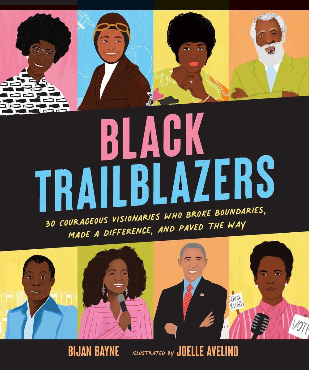 Black Trailblazers by Bijan Bayne - ISBN: 9781524874773