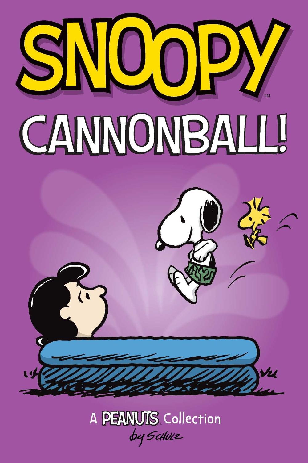 Snoopy: Cannonball! by Charles M. Schulz - ISBN: 9781524875596