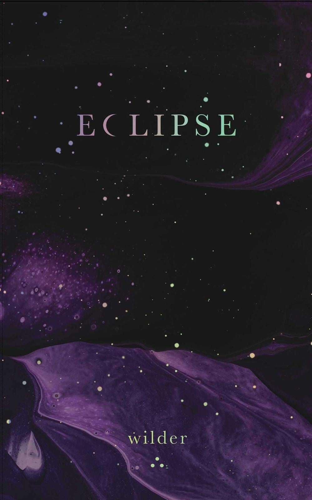 Eclipse by Wilder Poetry - ISBN: 9781524875800