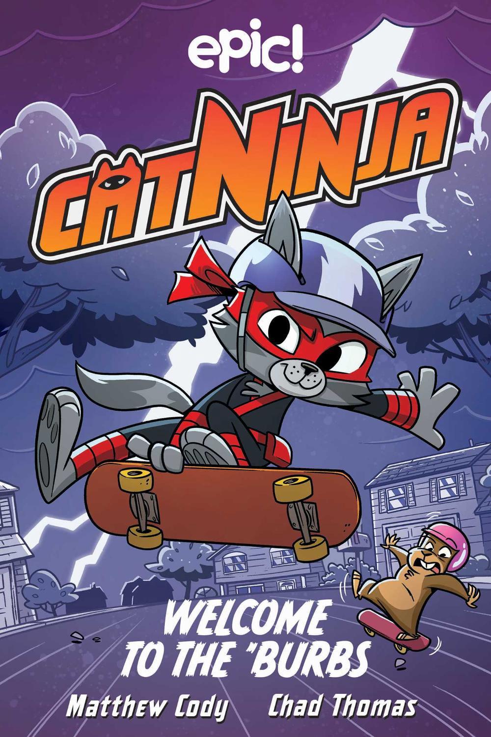 Cat Ninja: Welcome to the 'Burbs by Matthew Cody - ISBN: 9781524875855