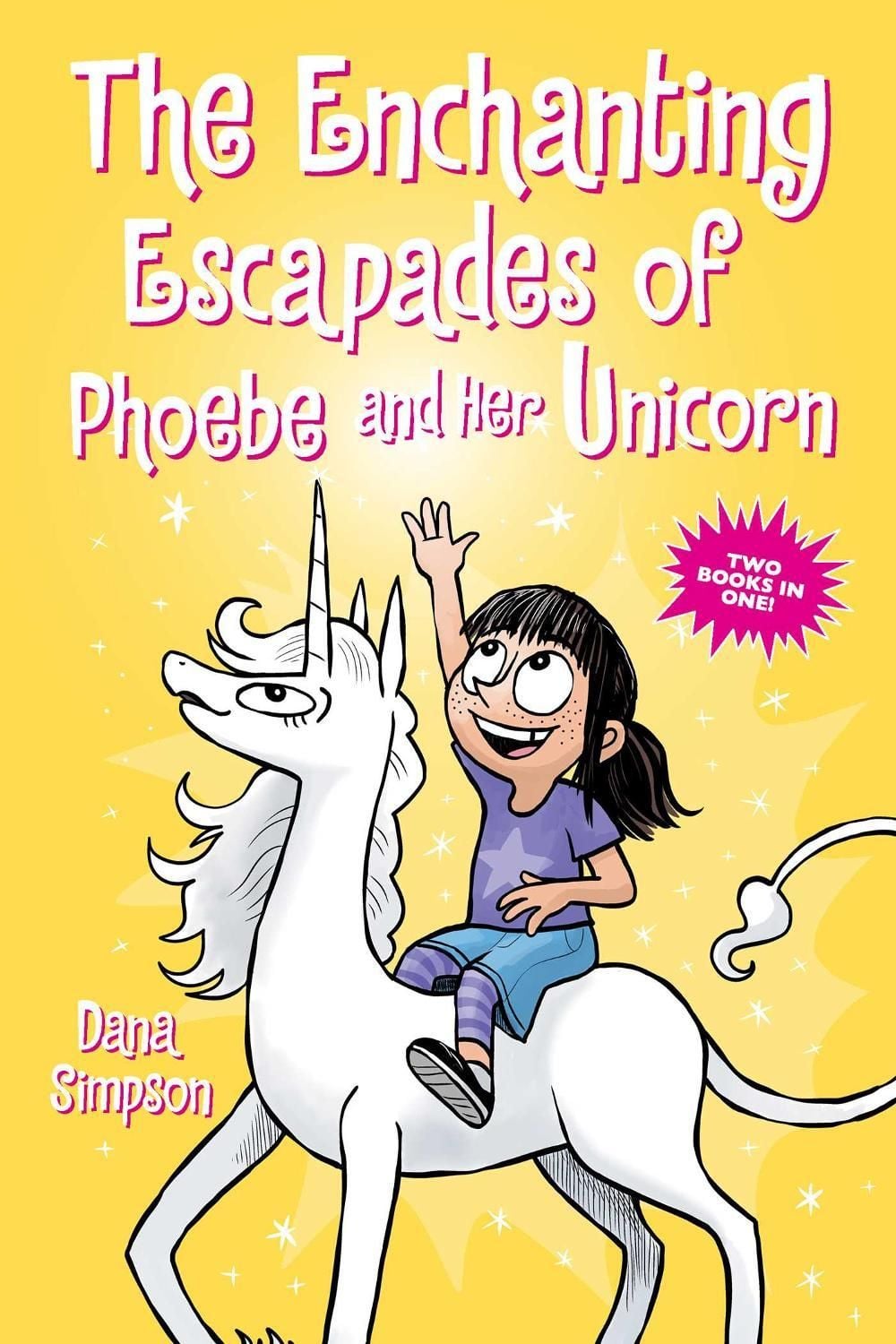 The Enchanting Escapades of Phoebe and Her Unicorn by Dana Simpson - ISBN: 9781524876944