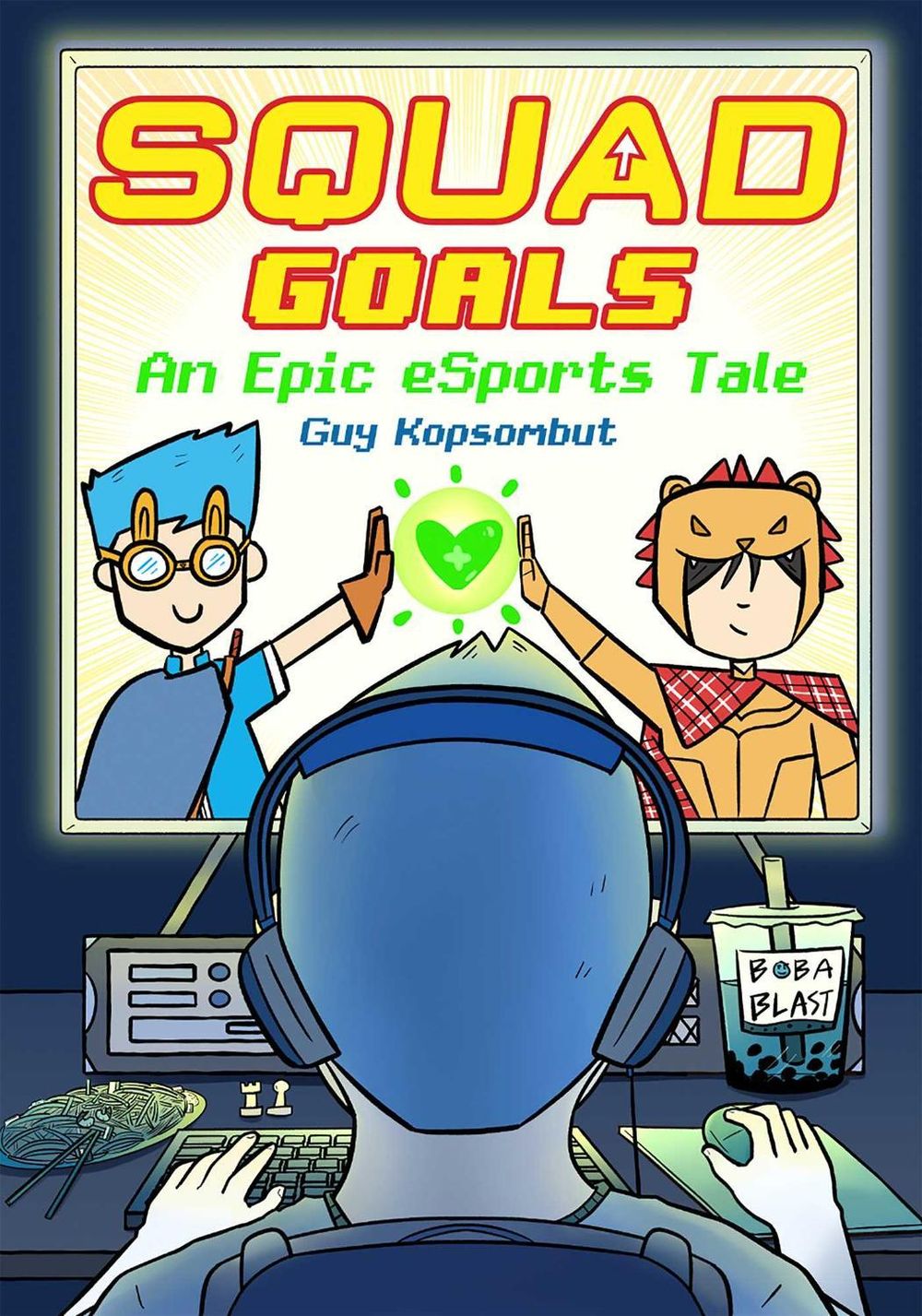 Squad Goals by Guy Kopsombut - ISBN: 9781524878214