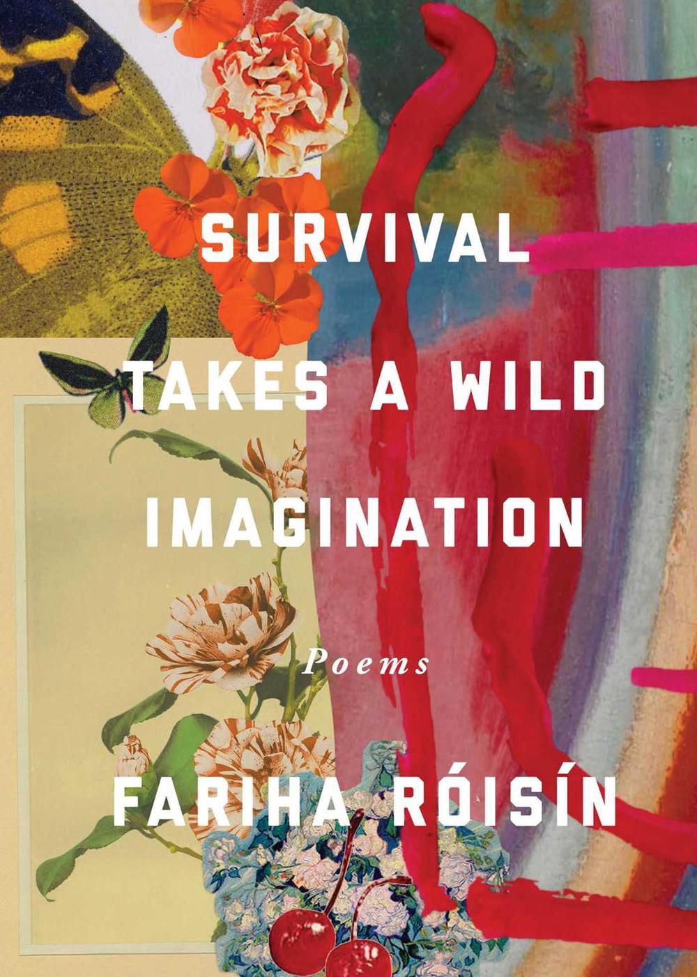 Survival Takes a Wild Imagination by Fariha Róisín - ISBN: 9781524878221
