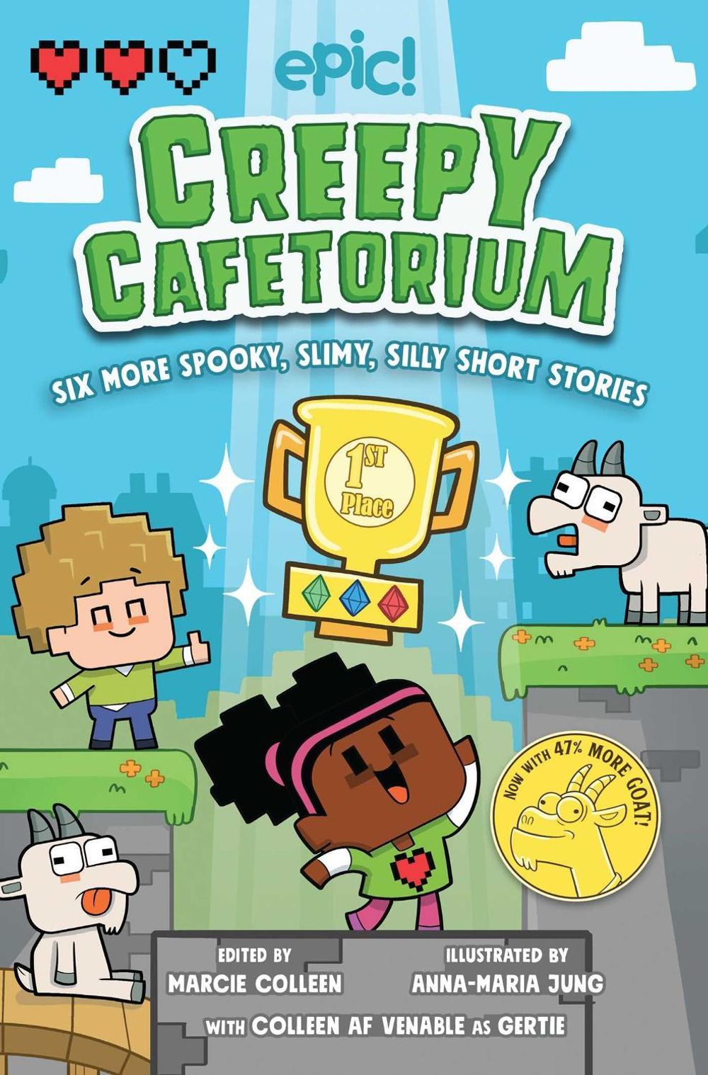 Creepy Cafetorium: Six More Spooky, Slimy, Silly Short Stories by Colleen AF Venable - ISBN: 9781524878665