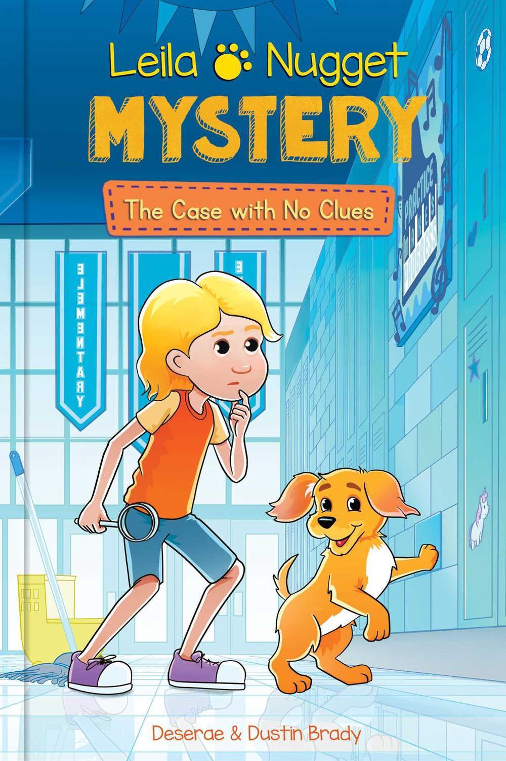 Leila & Nugget Mystery by Dustin Brady - ISBN: 9781524879259
