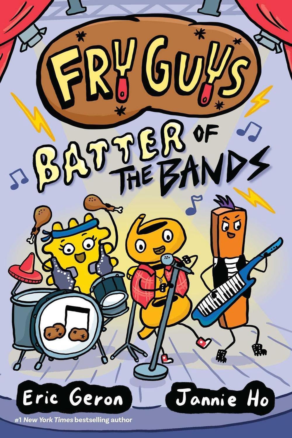 Fry Guys: Batter of the Bands by Eric Geron - ISBN: 9781524879440