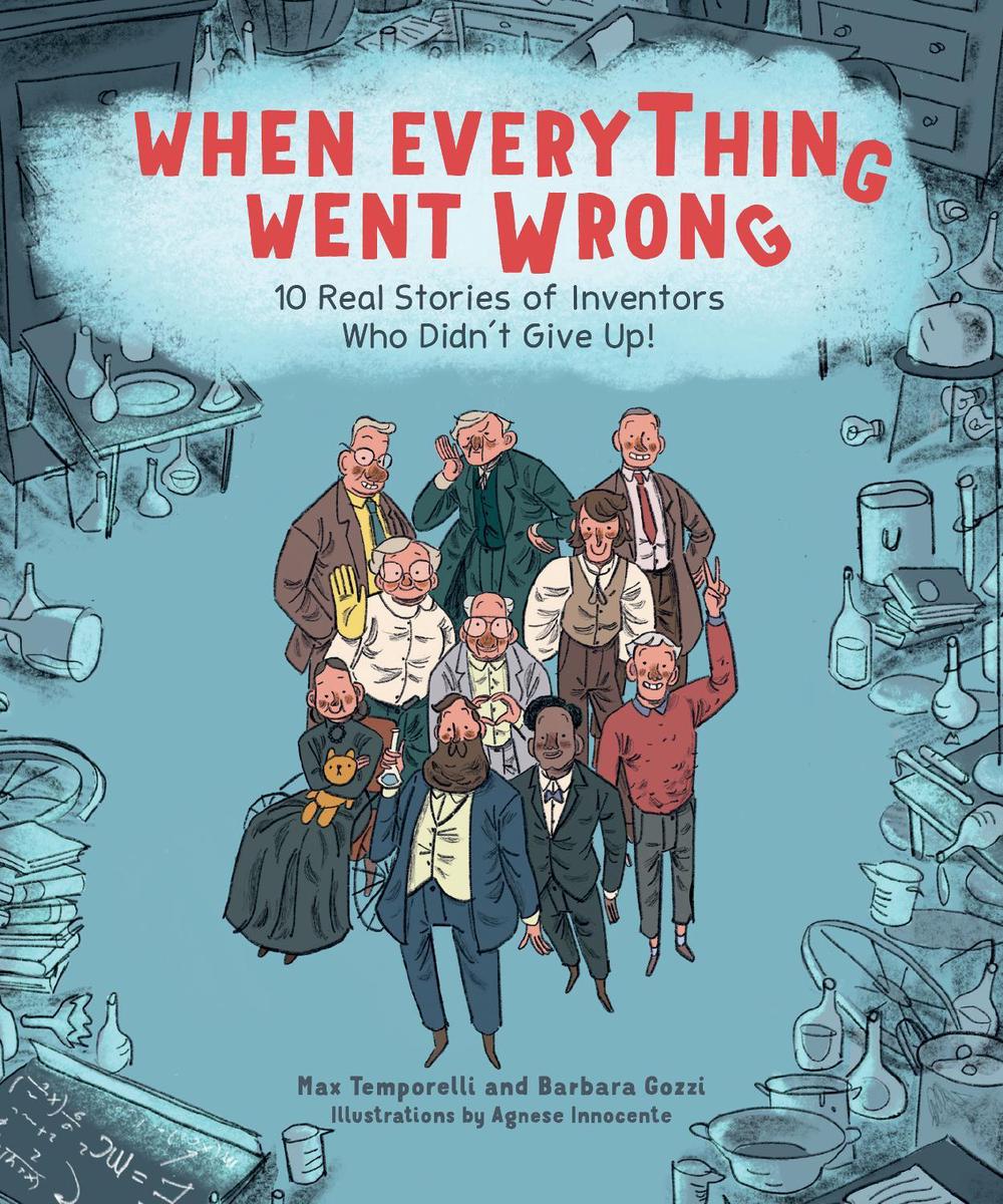 When Everything Went Wrong by Max Temporelli - ISBN: 9781524880422