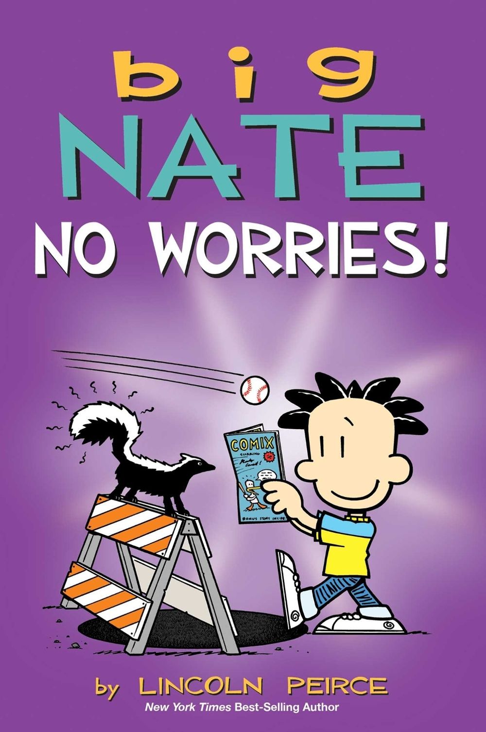 Big Nate: No Worries! by Lincoln Peirce - ISBN: 9781524880910
