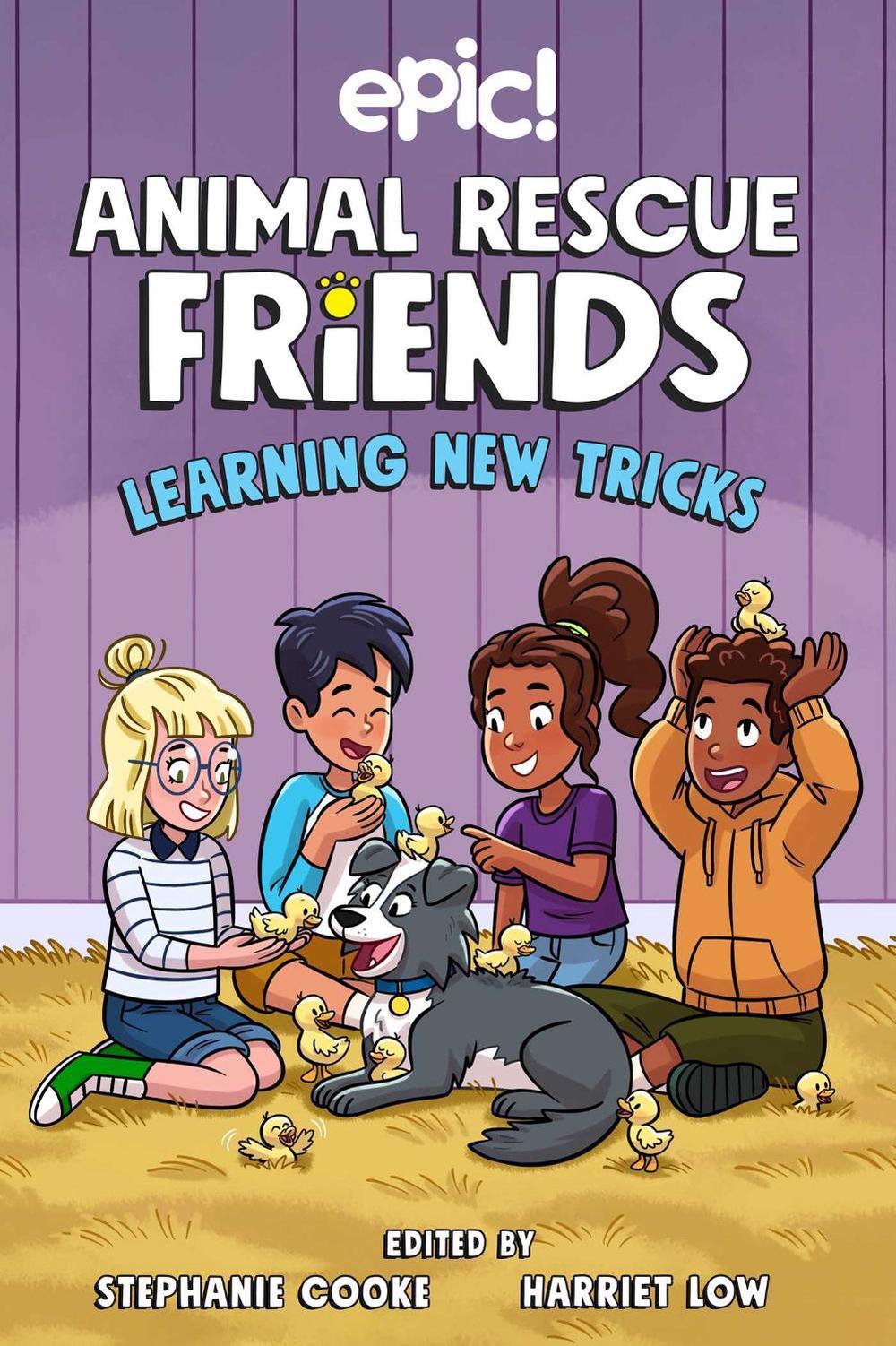 Animal Rescue Friends: Learning New Tricks by Barbara Perez Marquez - ISBN: 9781524882341