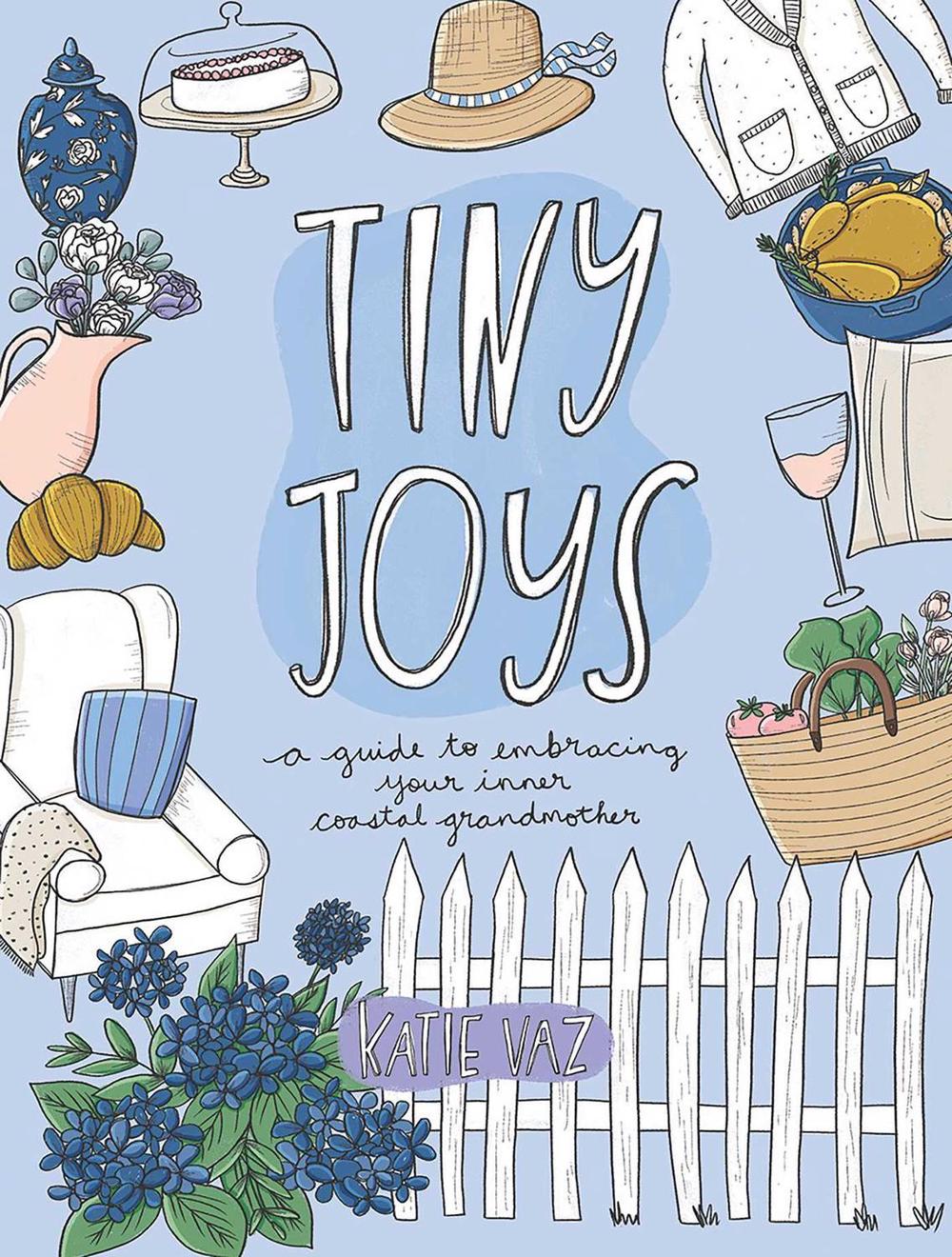 Tiny Joys by Katie Vaz - ISBN: 9781524883461