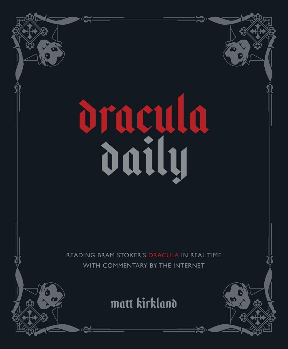 Dracula Daily by Matt Kirkland - ISBN: 9781524884703
