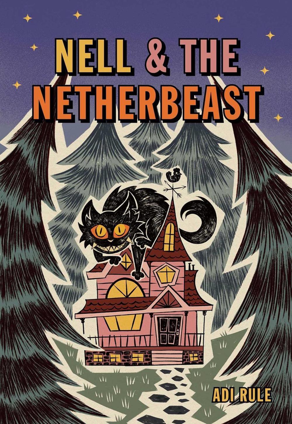 Nell & the Netherbeast by Adi Rule - ISBN: 9781524884727