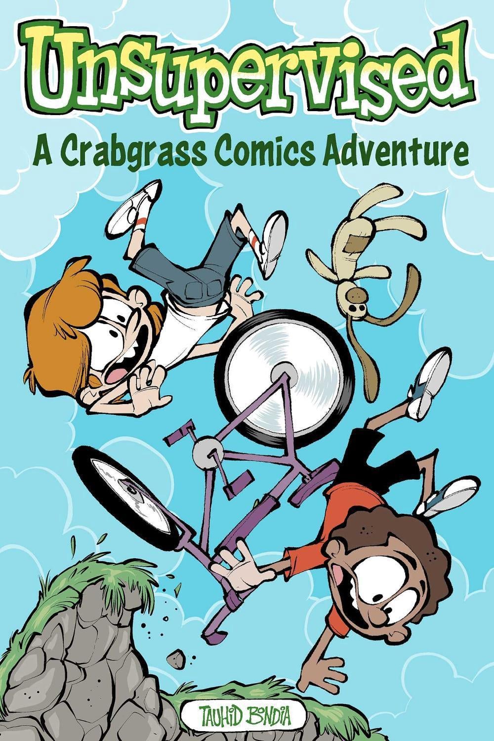 Unsupervised: A Crabgrass Comics Adventure by Tauhid Bondia - ISBN: 9781524884956