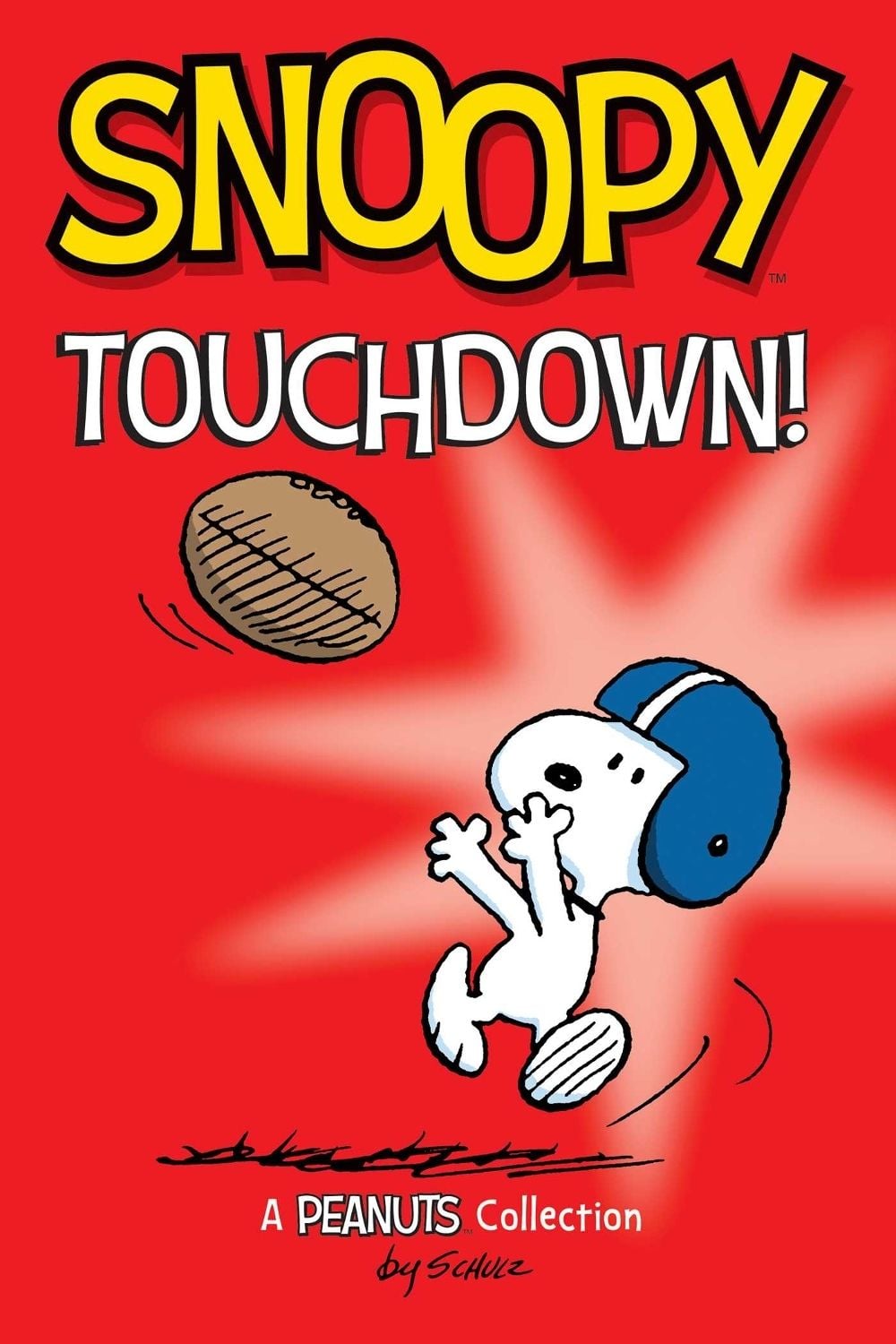 Snoopy: Touchdown! by Charles M. Schulz - ISBN: 9781524885793