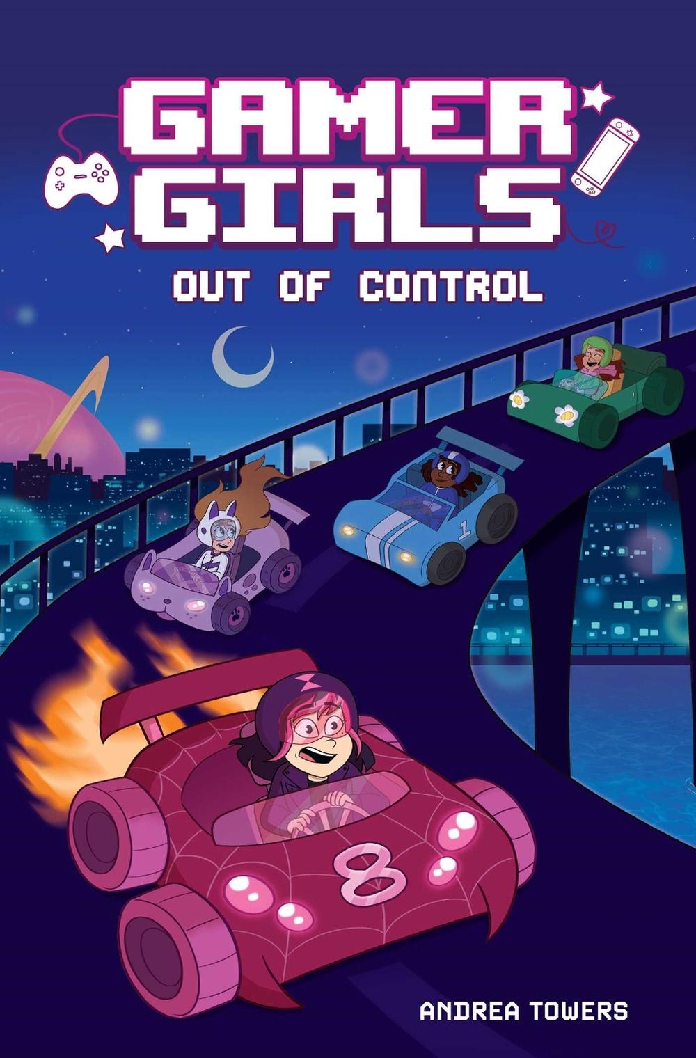 Gamer Girls: Out of Control by Andrea Towers - ISBN: 9781524888671