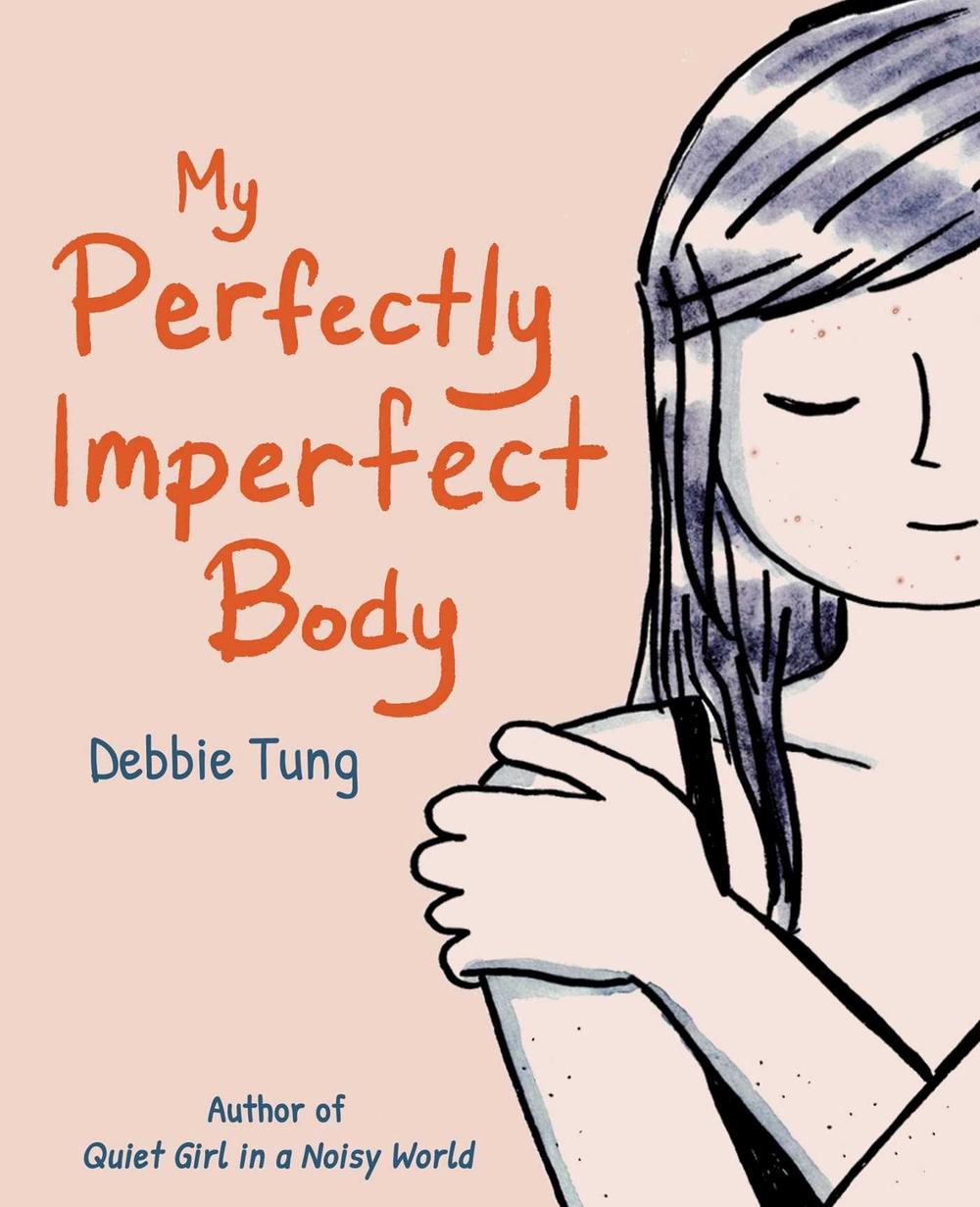 My Perfectly Imperfect Body, 9781524890025