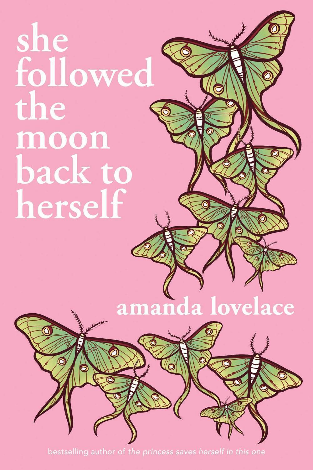 she followed the moon back to herself by Amanda Lovelace - ISBN: 9781524890032