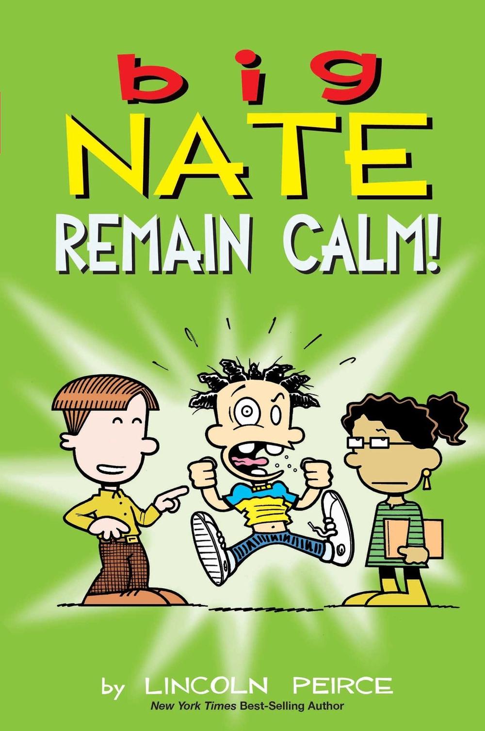 Big Nate: Remain Calm!, 9781524890438
