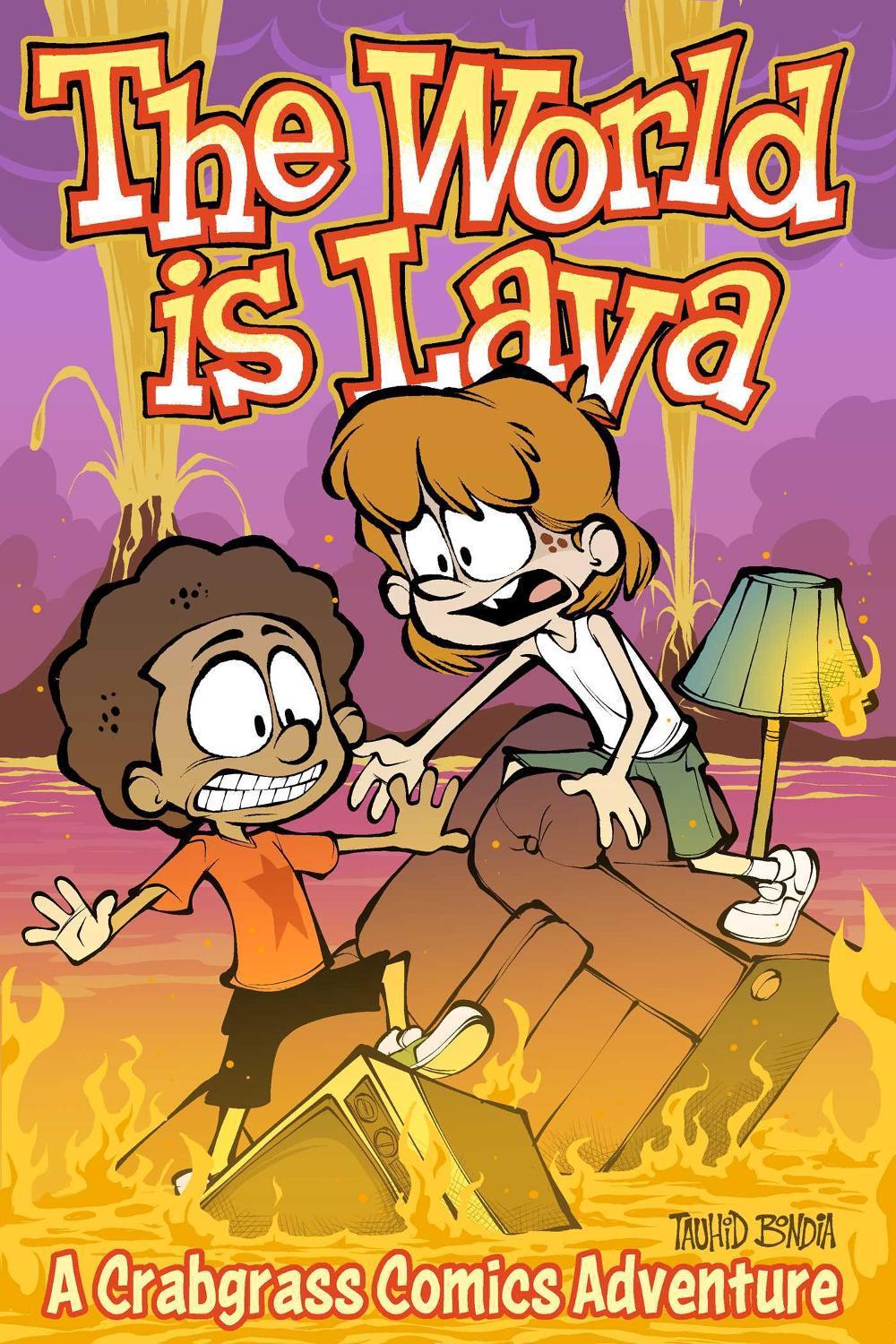 The World Is Lava by Tauhid Bondia - ISBN: 9781524890452