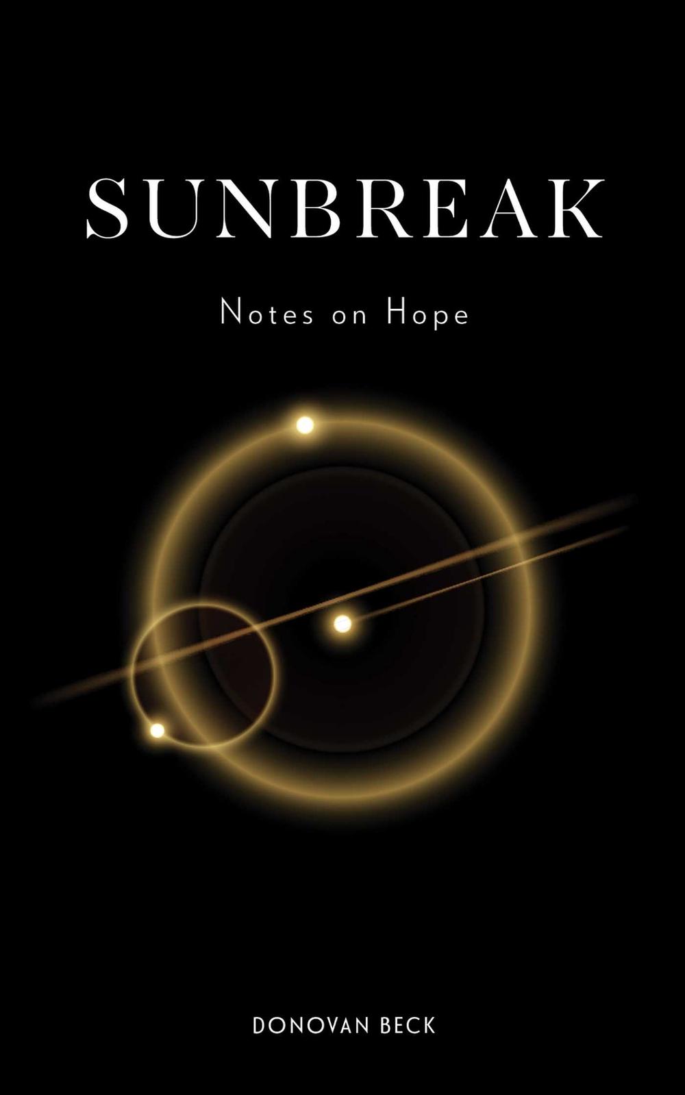 Sunbreak by Donovan Beck - ISBN: 9781524892104
