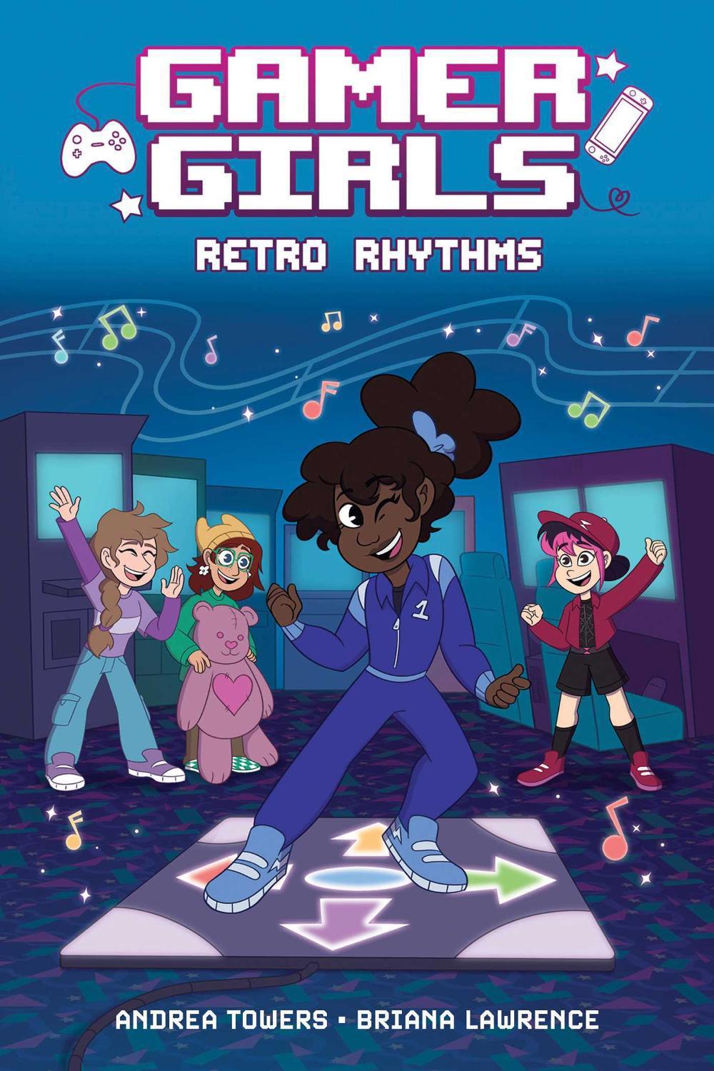 Gamer Girls: Retro Rhythms by Andrea Towers - ISBN: 9781524892173