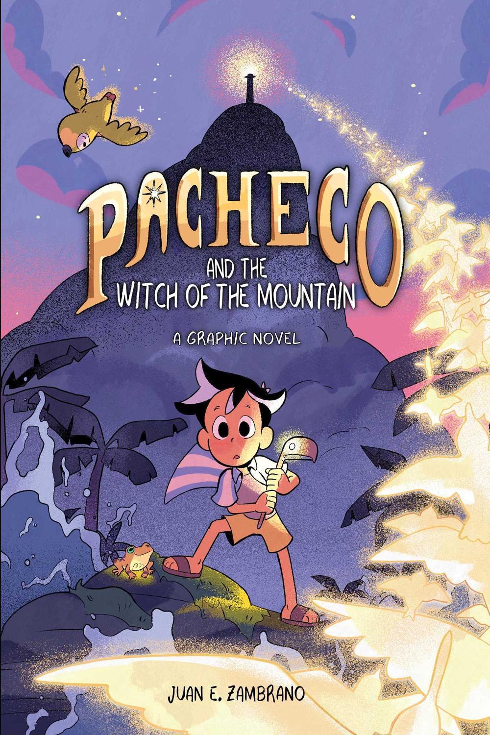 Pacheco and the Witch of the Mountain by Juan E. Zambrano - ISBN: 9781524892180
