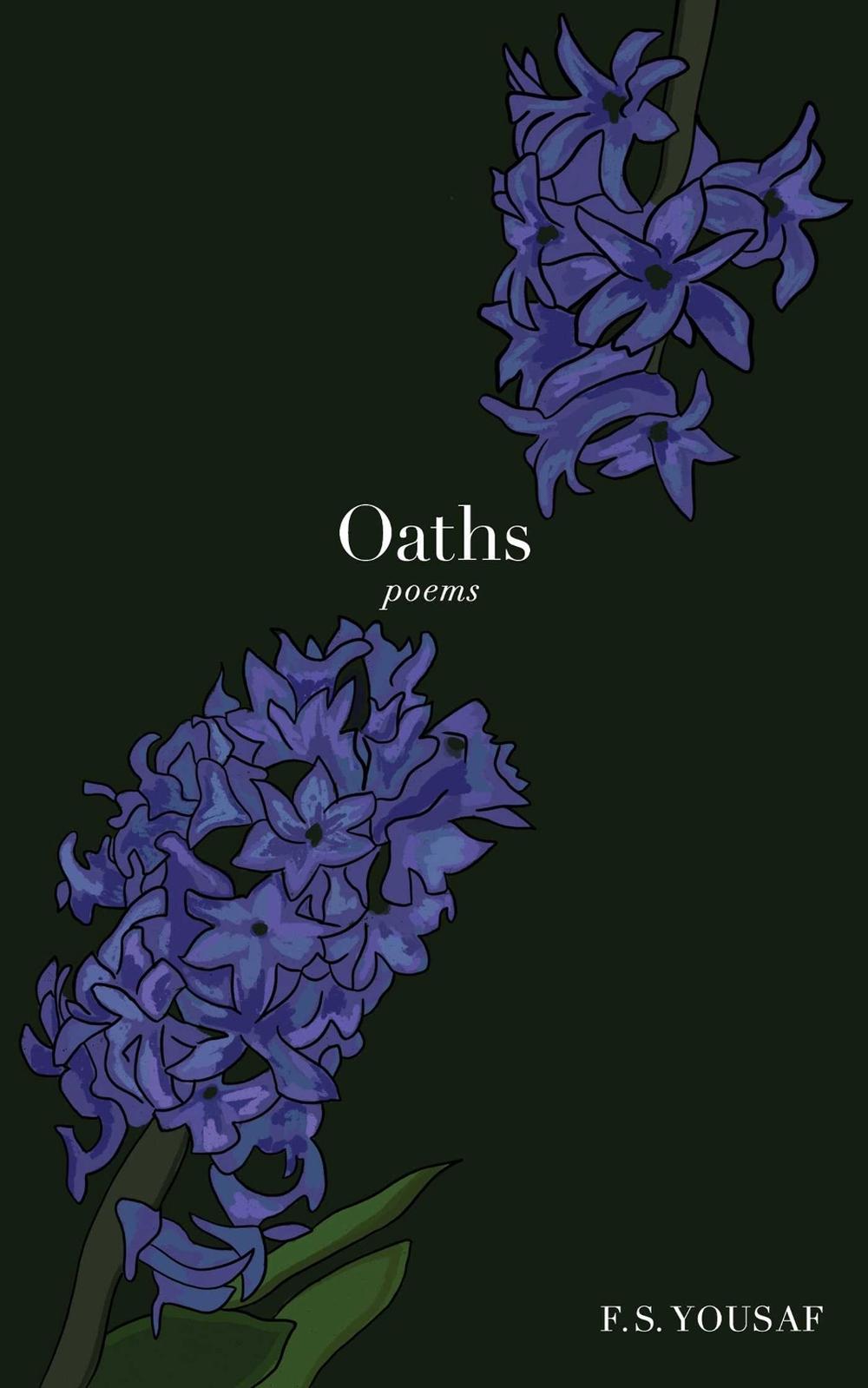 Oaths by F.S. Yousaf - ISBN: 9781524892197
