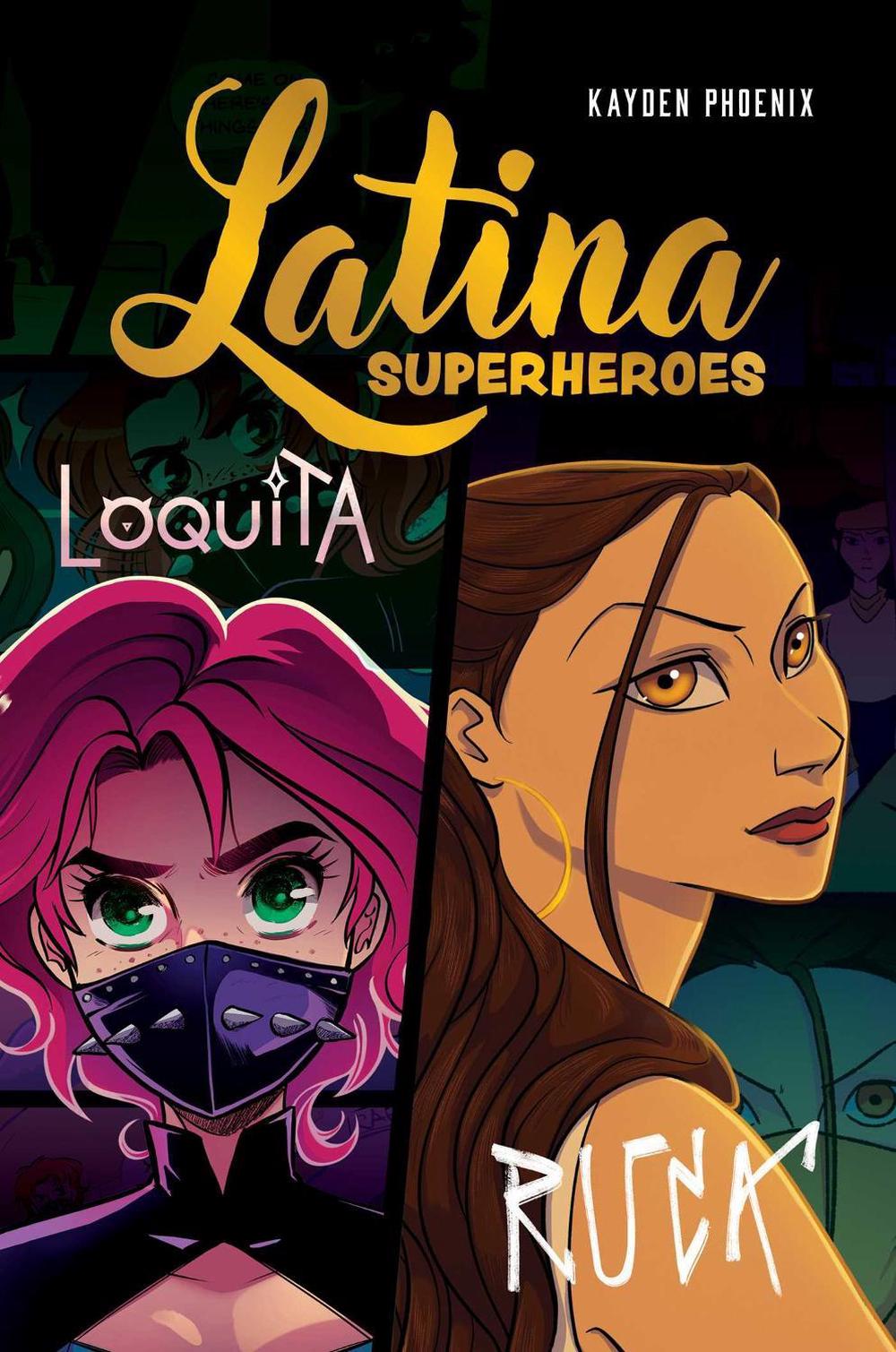 Latina Superheroes by Kayden Phoenix - ISBN: 9781524892616
