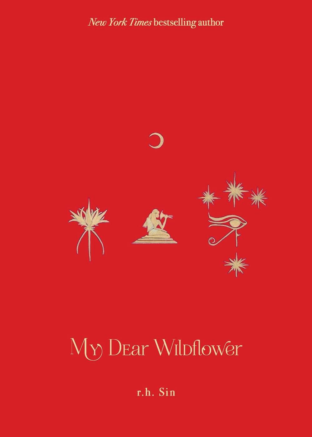 My Dear Wildflower by R.H. Sin - ISBN: 9781524893231