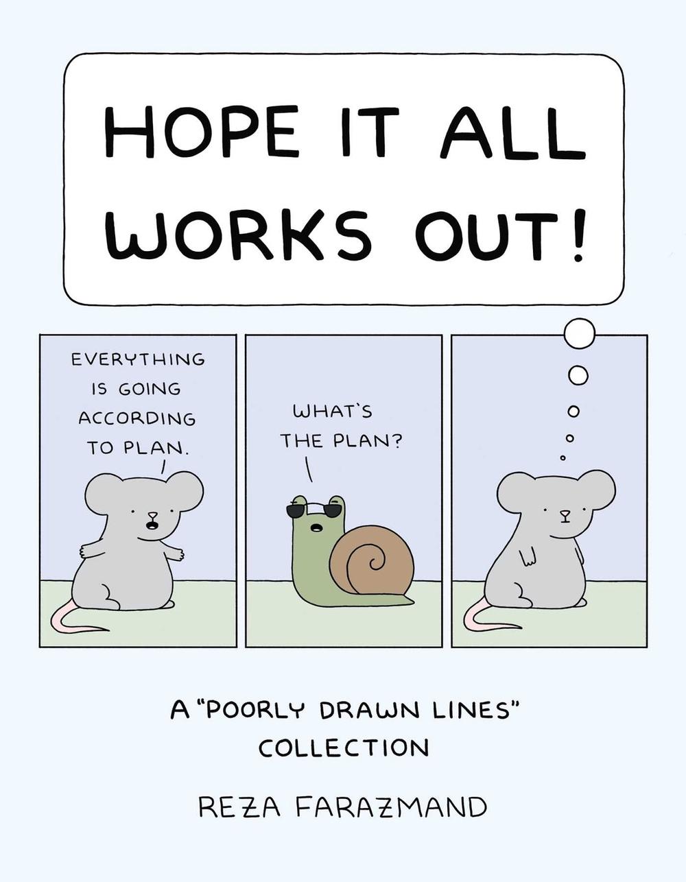 Hope It All Works Out! by Reza Farazmand - ISBN: 9781524893897
