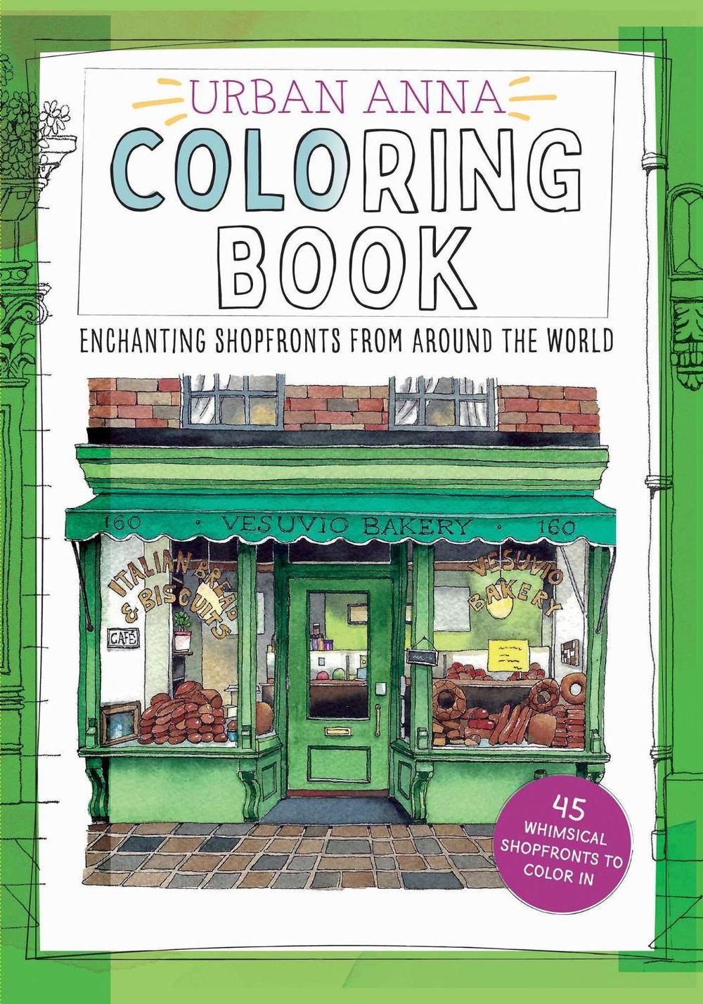 Urban Anna Coloring Book by Astrid Wielinga - ISBN: 9781524895105