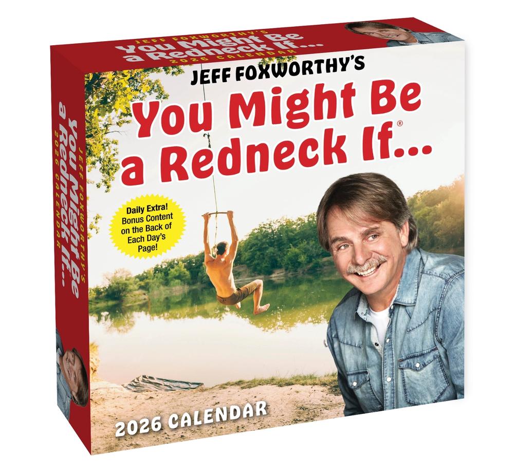 Jeff Foxworthy's You Might Be A Redneck If. . . 2026 Day-to-Day Calendar, 9781524896980