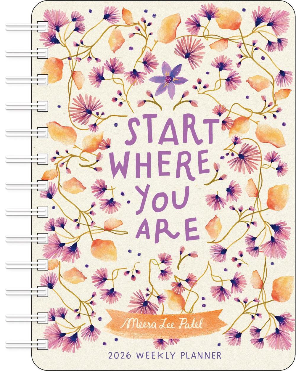 Meera Lee Patel 2026 Weekly Planner Calendar, 9781524898281