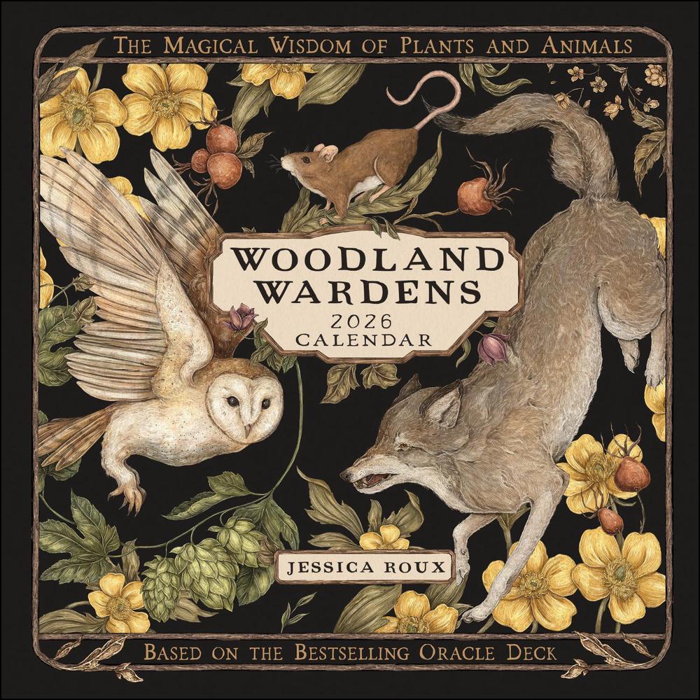 Woodland Wardens 2026 Wall Calendar, 9781524899134