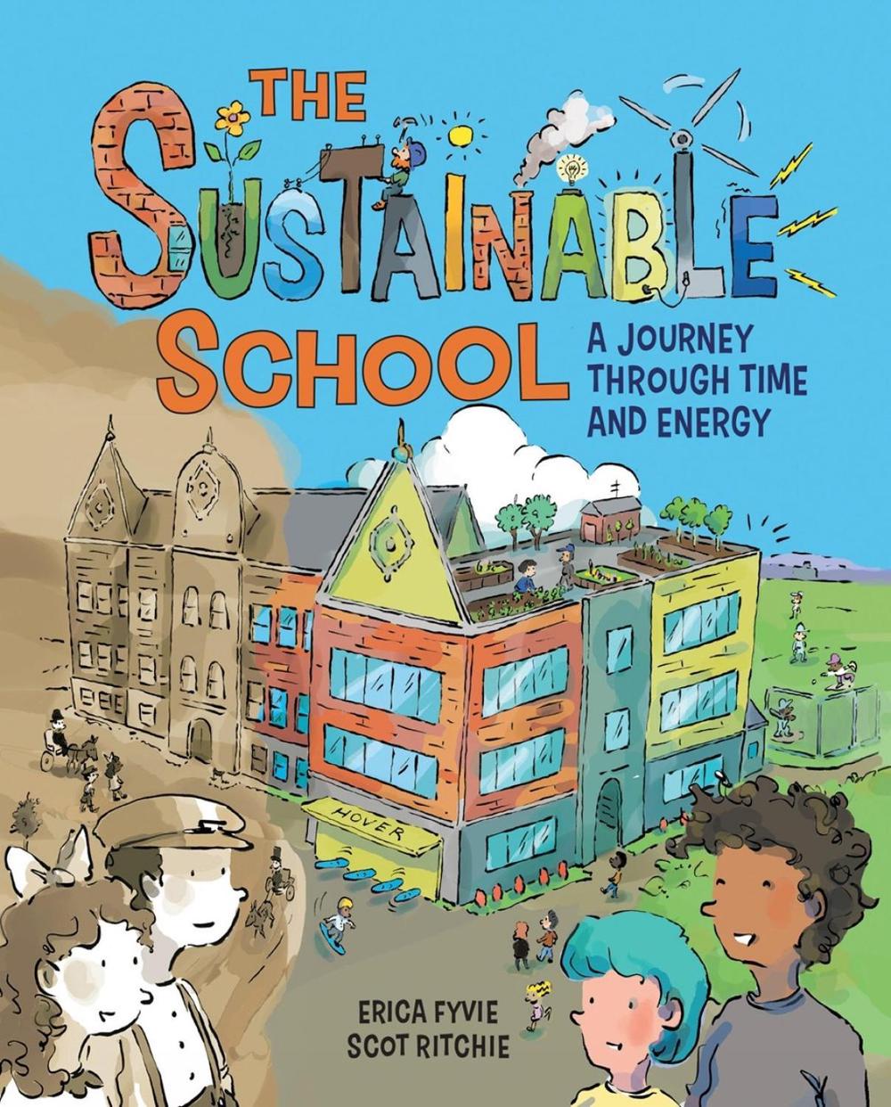 The Sustainable School by Erica Fyvie - ISBN: 9781525306686