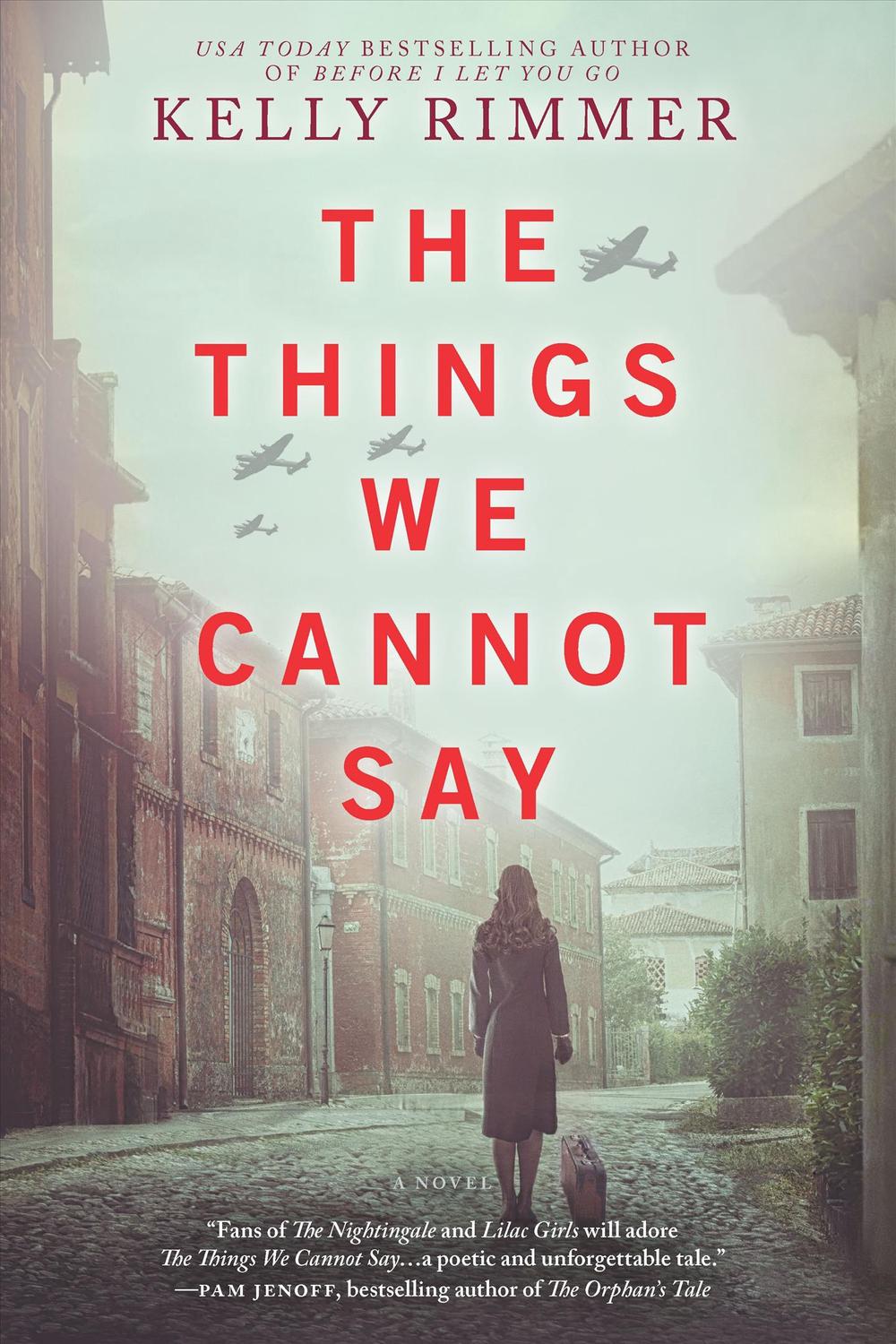 The Things We Cannot Say By Kelly Rimmer Paperback 9781525823565