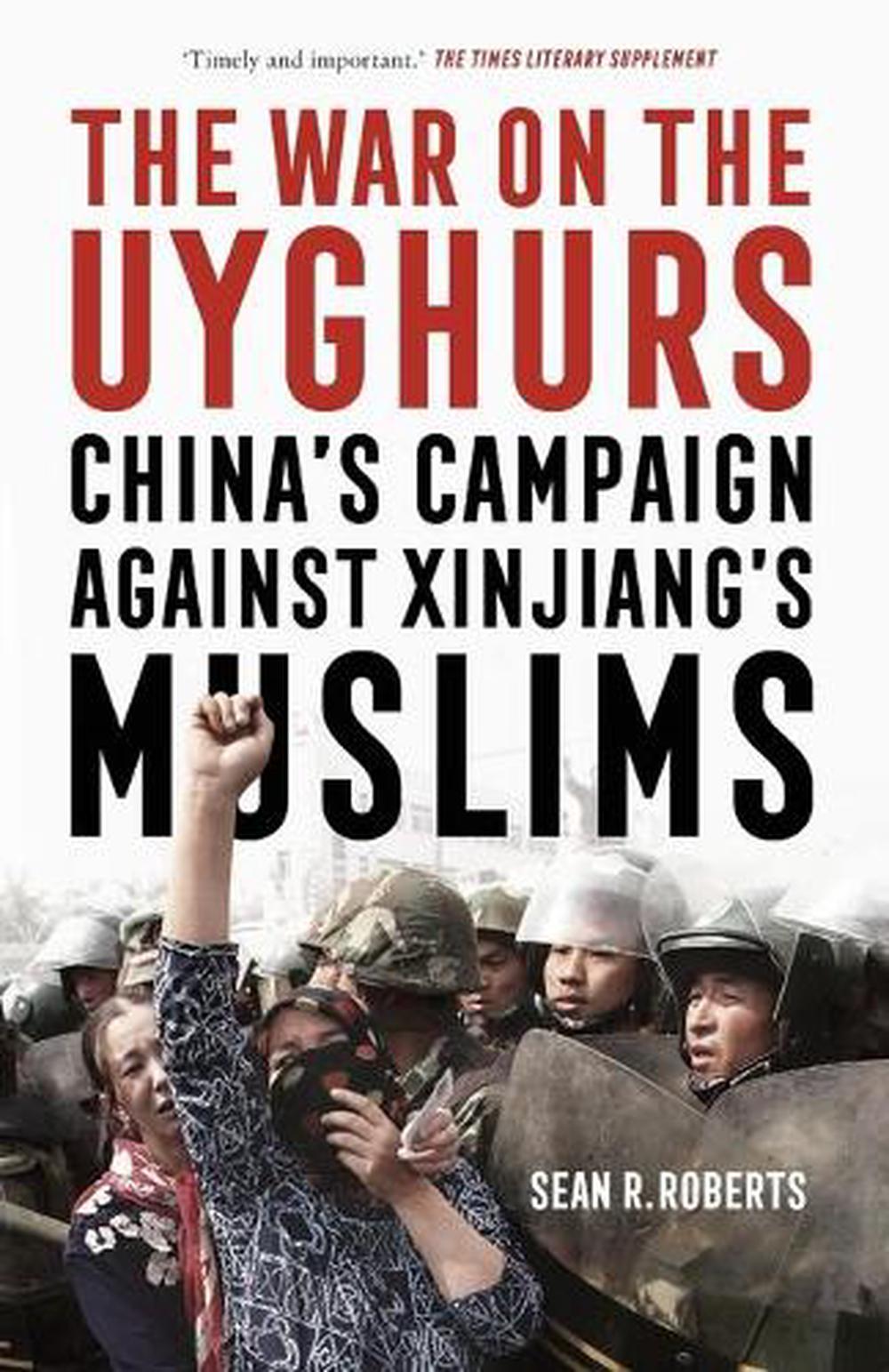 The War on the Uyghurs, 9781526160607